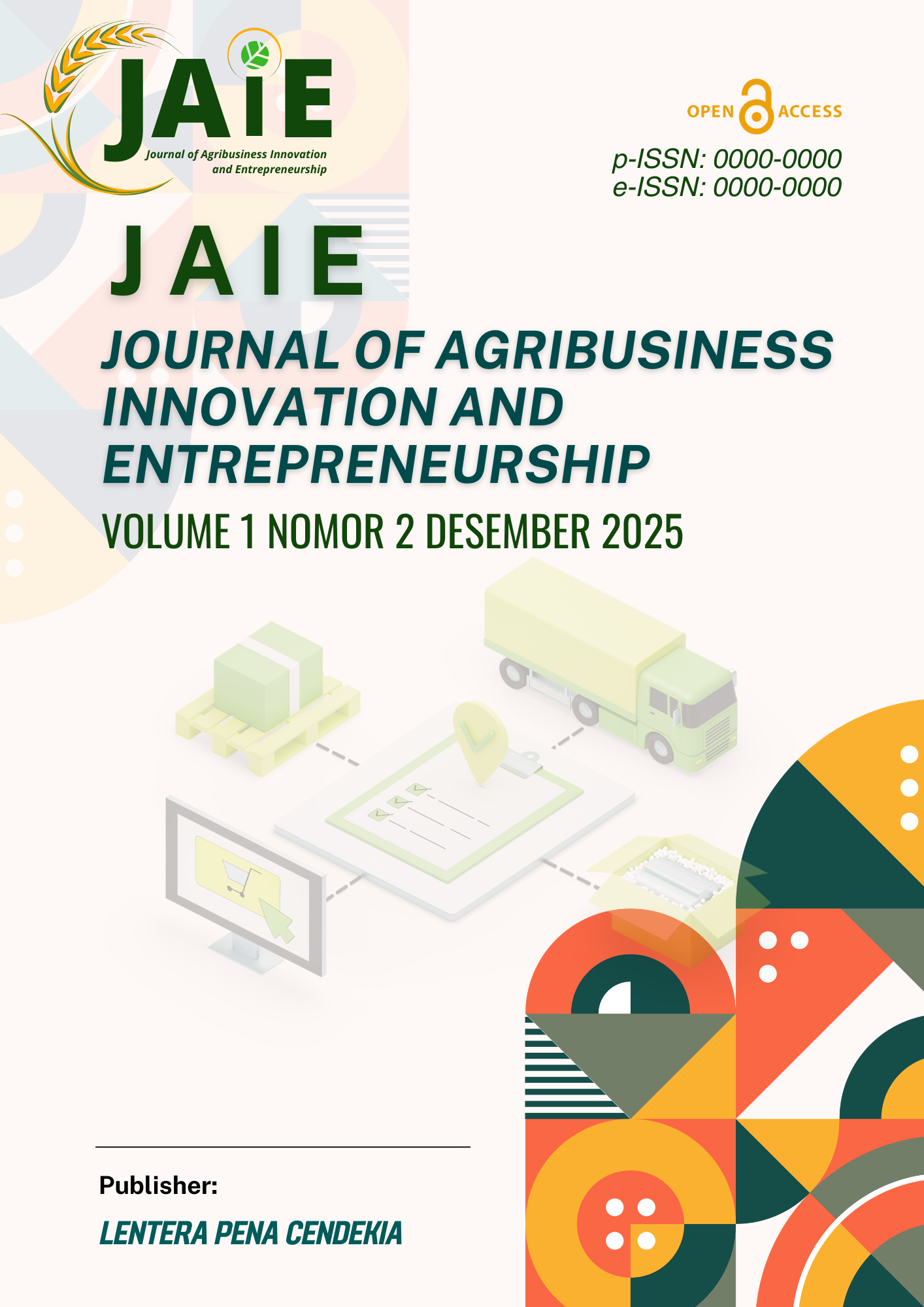 					View Vol. 1 No. 2 (2025): Journal of Agribusiness Innovation and Entrepreneurship (JAIE)
				